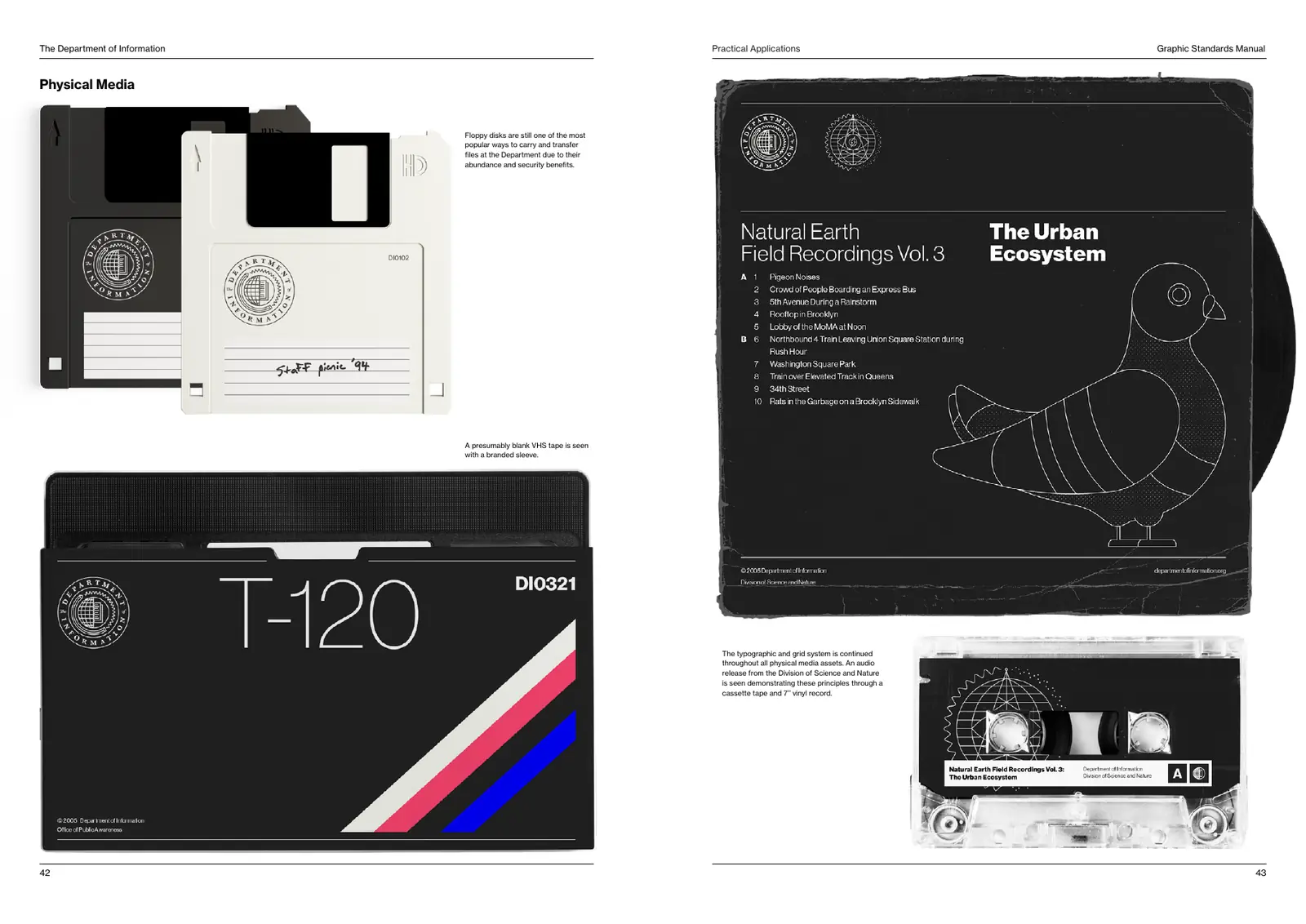 Manual spread: black and white floppy disks with the seal, a black VHS sleeve marked T-120 with Manila, Red and Blue diagonal stripes, and a black record sleeve for Natural Earth Field Recordings Vol. 3 with a line drawing of a pigeon, beside a branded cassette.